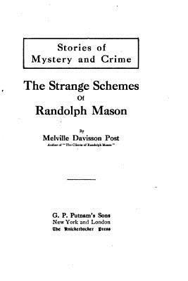 The Strange Schemes of Randolph Mason 1533550794 Book Cover