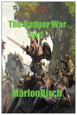 The Badger War Lord 1927558565 Book Cover