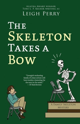 The Skeleton Takes a Bow 1625677138 Book Cover