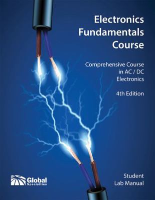 Paperback Electronics Fundamentals Student Lab Manual : GSC-2311A Book