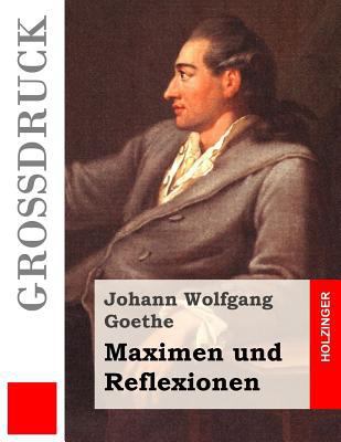 Maximen und Reflexionen [German] 1533079196 Book Cover