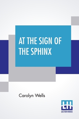 At The Sign Of The Sphinx: Second Series 9354201164 Book Cover