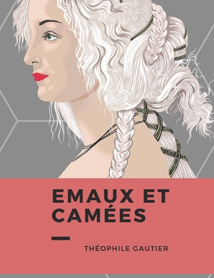 Emaux Et Cam?es [French] B08PJKDG6Y Book Cover