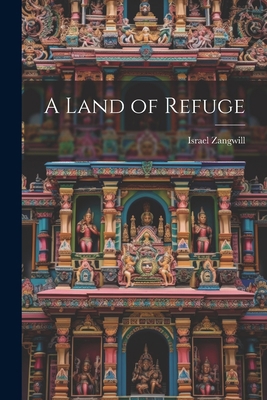 A Land of Refuge 1022129163 Book Cover