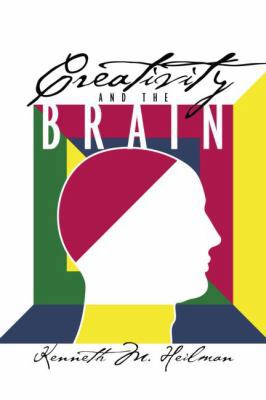 Creativity and the Brain 1138006149 Book Cover