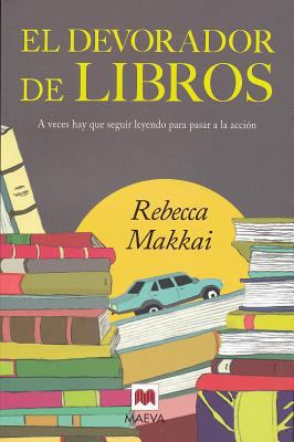 El Devorador de Libros: A Veces Hay Que Seguir ... [Spanish] 8415532326 Book Cover