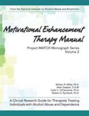 Motivational Enhancement Therapy Manual: A Clin... 1626548579 Book Cover