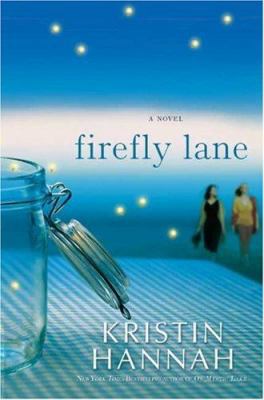 Firefly Lane 0312364083 Book Cover