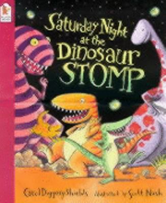 Saturday Night at the Dinosaur Stomp 0744563453 Book Cover