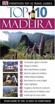 Top 10 Madeira (Eyewitness Top 10 Travel Guides) 0756609054 Book Cover