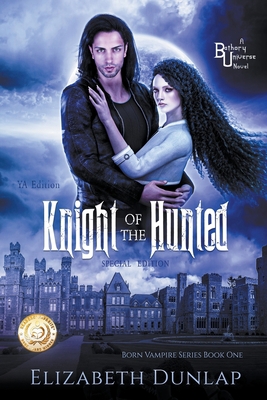 Knight of the Hunted: Special Edition 1393317154 Book Cover