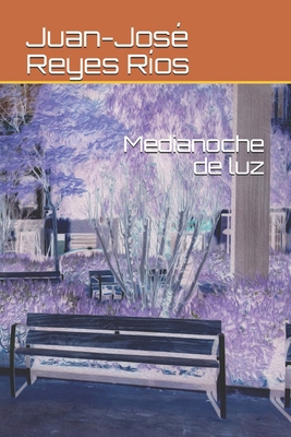 Medianoche de luz [Spanish] B084DMRPQJ Book Cover