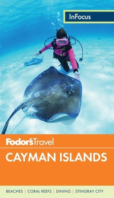Fodor's In Focus Cayman Islands (Full-color Tra... 0804143501 Book Cover