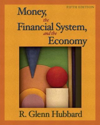 Money, the Financial System, and the Economy Pl... 032124639X Book Cover