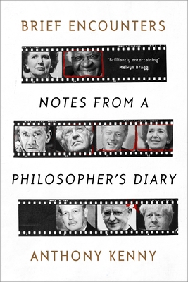 Brief Encounters: Notes from a Philosopher's Diary 028107920X Book Cover