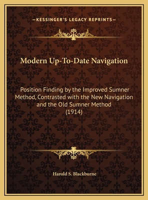 Modern Up-To-Date Navigation: Position Finding ... 1169683452 Book Cover