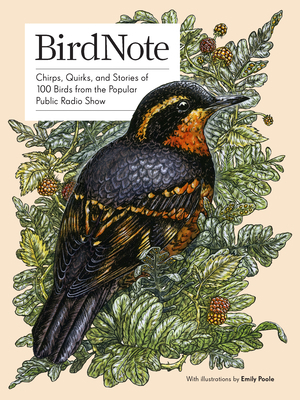 Birdnote: 100 Illustrated Bird Stories to Inspi... 1632175223 Book Cover
