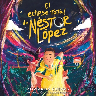 El Eclipse Total de Néstor López B0CPJGTF18 Book Cover