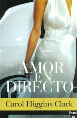 Amor en Directo [Spanish] 8495752948 Book Cover