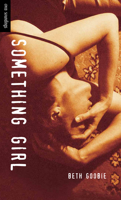Something Girl 1551433478 Book Cover
