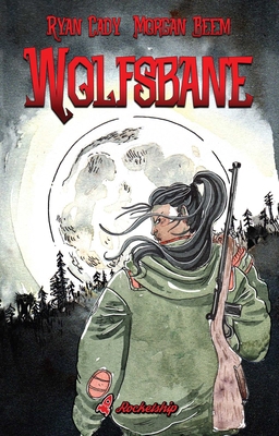 Wolfsbane: The Complete Edition 1962298655 Book Cover