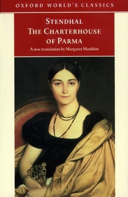 The Charterhouse of Parma 0192839578 Book Cover