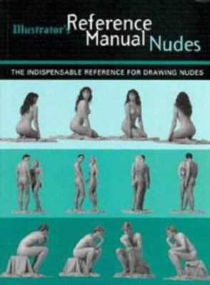 Illustrator's Reference Manual Nudes (Illustrat... 0747532672 Book Cover