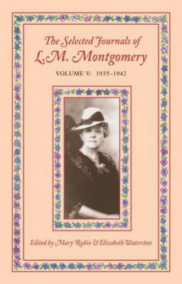 The Selected Journals of L.M. Montgomery, Volum... 0195422155 Book Cover