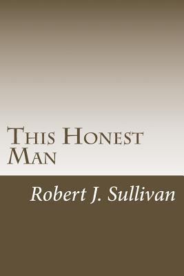 This Honest Man: A Sam Dane Thriller 1477523413 Book Cover