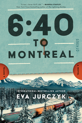 6:40 to Montreal 1728295726 Book Cover