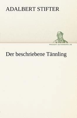 Der Beschriebene Tannling [German] 3842412231 Book Cover