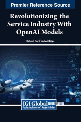 Revolutionizing the Service Industry Wth OpenAI... B0CR1WFNRX Book Cover