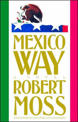 Mexico Way 1982130024 Book Cover