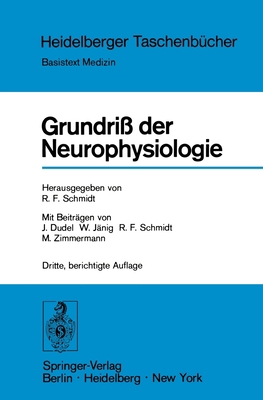 Grundri? Der Neurophysiologie [German] 3540069240 Book Cover