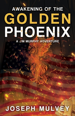 Awakening of The Golden Phoenix 1646333772 Book Cover