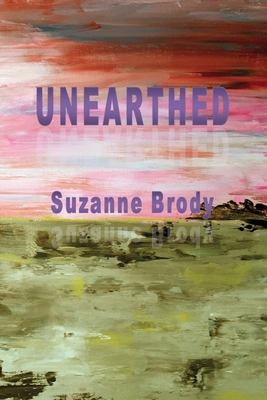 Unearthed 1774032058 Book Cover