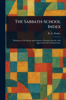 The Sabbath-School Index 1023341328 Book Cover