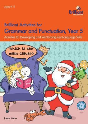Brilliant Activities for Grammar and Punctuatio... 1783171294 Book Cover