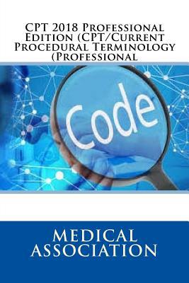 CPT 2018 Professional Edition (CPT/Current Proc... 1979008175 Book Cover