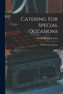 Catering For Special Occasions: With Menus & Re... 1016872089 Book Cover