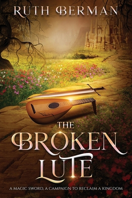 The Broken Lute 193688190X Book Cover