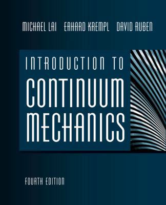 Introduction to Continuum Mechanics 0750685603 Book Cover