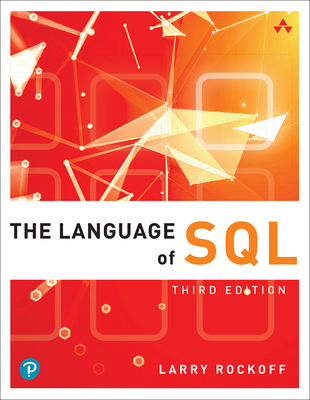 The Language of Sql 013763269X Book Cover