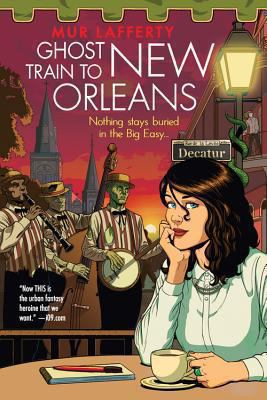 Ghost Train to New Orleans 0316221147 Book Cover