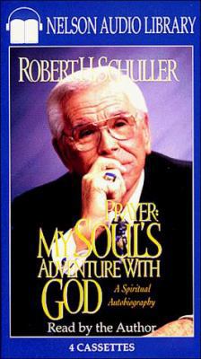 Prayer: My Soul's Adventure with God 0785276238 Book Cover
