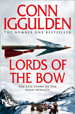 Lords Of The Bow (Conqueror)            Book Cover