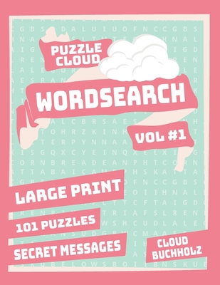 Puzzle Cloud Word Search Vol 1 (Large Print) B08DSYPKGD Book Cover