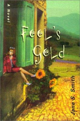 Fool's Gold 1581950357 Book Cover