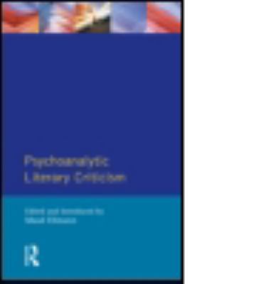 Psychoanalytic Literary Criticism 0582083478 Book Cover