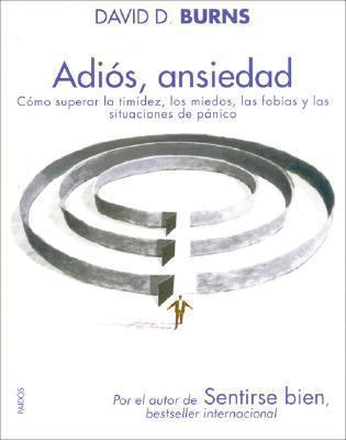 Adios, Ansiedad [Spanish] 9501226360 Book Cover
